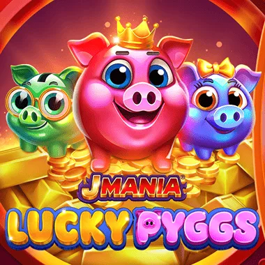 J Mania Lucky Pyggs